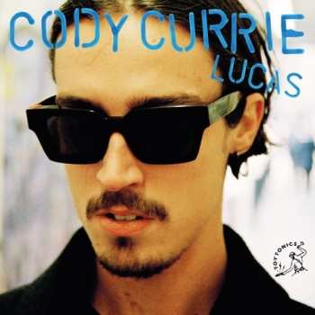 Album Cody & Joel Holme Currie: Lucas