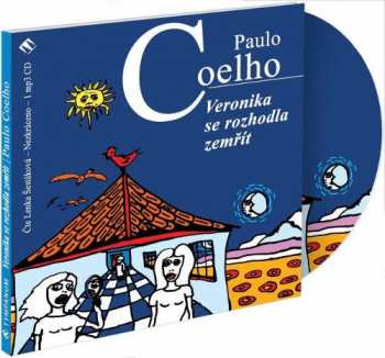 Album Šestáková Lenka: Coelho: Veronika se rozhodla zemřít (