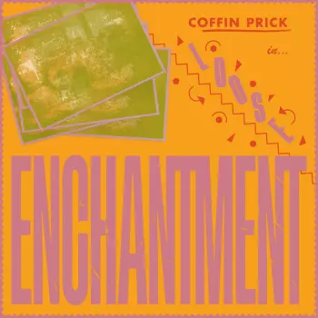 Coffin Prick: Loose Enchantment