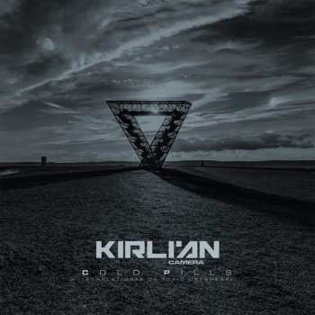 2CD Kirlian Camera: Cold Pills (Scarlet Gate Of Toxic Daybreak)  DIGI