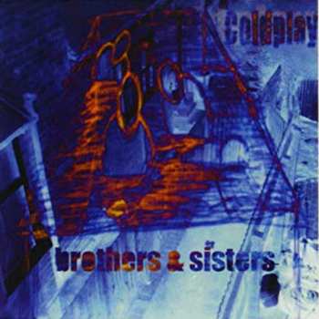 Album Coldplay: Brothers & Sisters