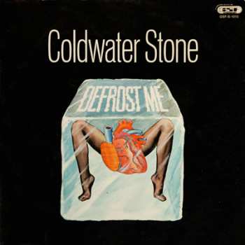 Album Coldwater Stone: Defrost Me