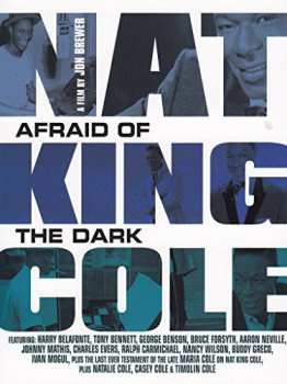 Album Cole,nat King: Nat King Cole: Afraid Of The Dark