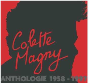 Album Colette Magny: Anthologie 1958 - 1997