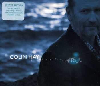 CD Colin Hay: Gathering Mercury DLX | LTD