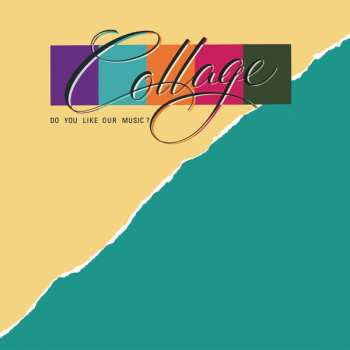 CD Collage: Do You Like Our Music?
