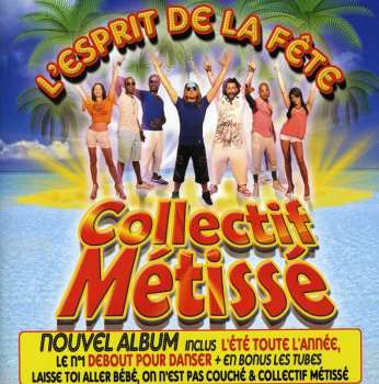 Album Collectif Métissé: L'esprit De La Fête