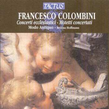 Album Colombini / Hoffmann / Modo Antiquo: Ecclesiastical Concertos