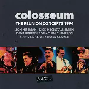 Colosseum LiveS (The Reunion Concerts 1994)