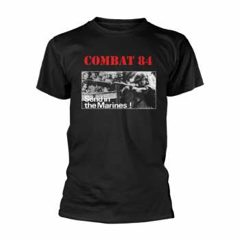 Merch Combat 84: Póló Send In The Marines!