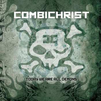 CD Combichrist: Today We Are All Demons