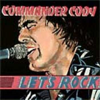 Album Commander Cody: Let's Rock!
