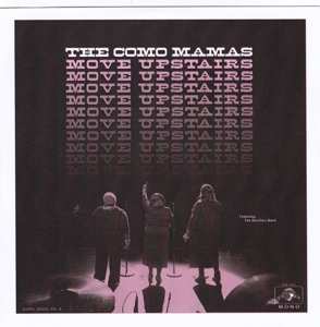 Album Como Mamas: 7-move Upstairs