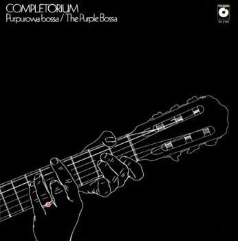 Album Completorium: Purpurowa Bossa / The Purple Bossa