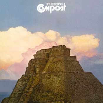 Album Compost: Life Is Round