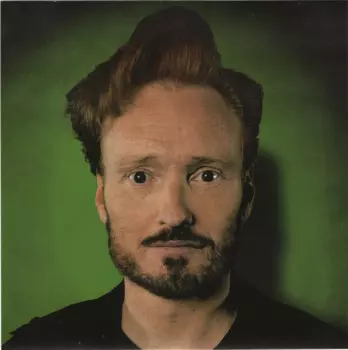 Conan O'Brien: And They Call Me Mad?