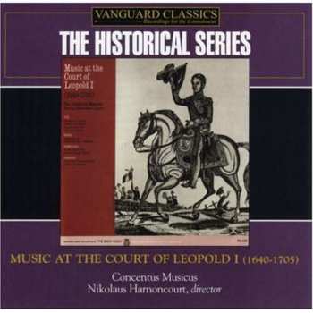 CD Nikolaus Harnoncourt: Music At The Court Of Leopold I (1640-1705)