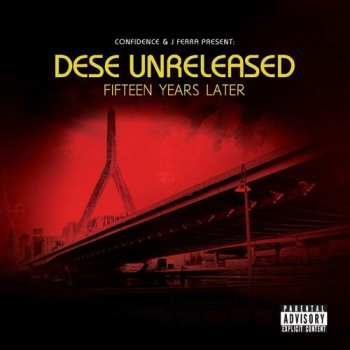 Album Confidence & J Ferra: Dese Unreleased
