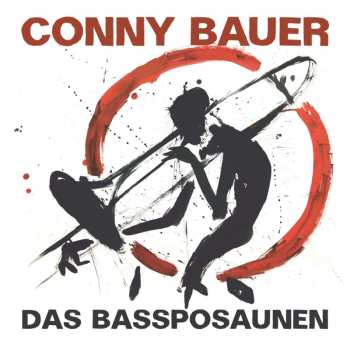 CD Conrad Bauer: Das Bassposaunen