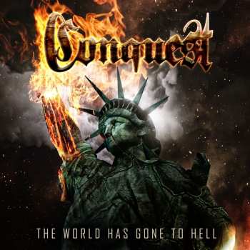 CD Conquest: The World Has Gone to Hell