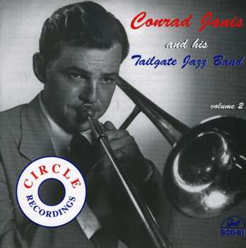 Album Conrad Janis And His Tailgate Jazz Band: Circle Recordings Volume 2