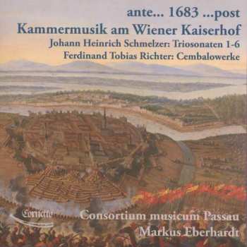 CD Johann Heinrich Schmelzer: Ante... 1683 ...Post - Kammermusik Am Wiener Kaiserhof