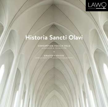 Album Consortium Vocale Oslo: Historia Sancti Olavi (Gregorian Chant In Norway)