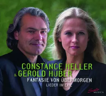 Fantasie Von Übermorgen. Lieder Im Exil