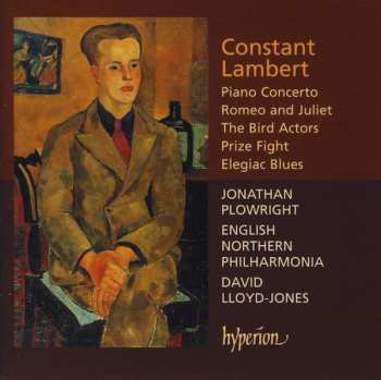 Album English Northern Philharmonia: Piano Concerto / Romeo And Juliet / The Bird Actors / Prize Fight / Elegiac Blues