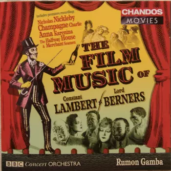 The Film Music Of Constant Lambert / Lord Berners