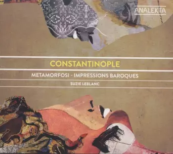 Suzie LeBlanc: Metamorfosi - Impressions Baroques