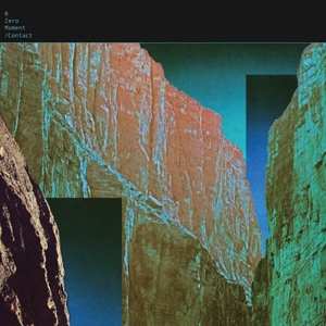 Album Contact: Zero Moment