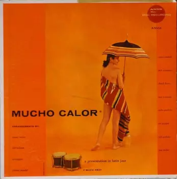 Art Pepper: Mucho Calor (Much Heat)