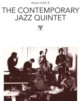 Contemporary Jazz Quintet: Action A B C E