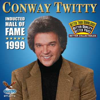 Album Conway Twitty: Inducted Hall Of Fame 1999