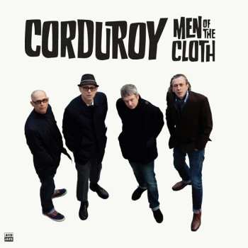 LP Corduroy: Men Of The Cloth CLR