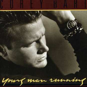 Album Corey Hart: Young Man Running