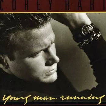 Corey Hart: Young Man Running