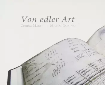 Corina Marti: Von Edler Art
