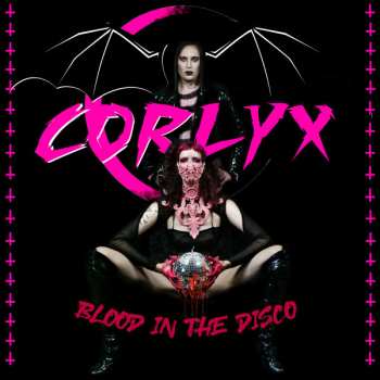 Album Corlyx: Blood In The Disco