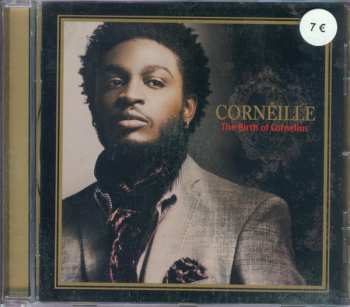 CD Corneille: The Birth Of Cornelius