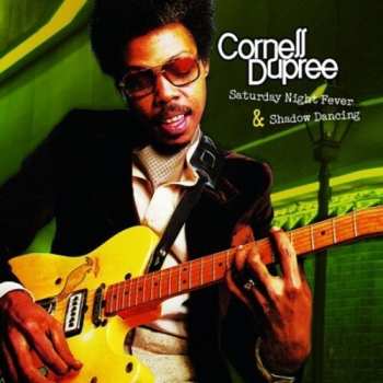Album Cornell Dupree: Cornell Dupree's Saturday Night Fever