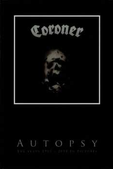 CD/3DVD Coroner: Autopsy | The Years 1985 - 2014 In Pictures