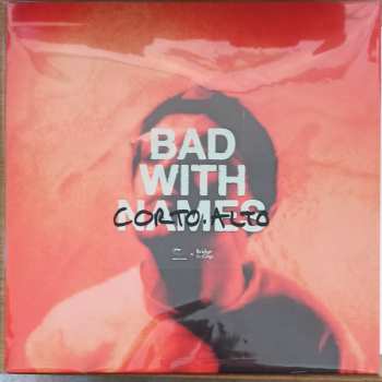 LP Corto.alto: Bad With Names