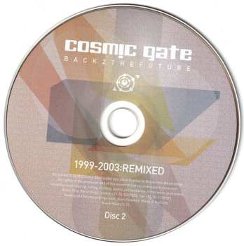 2CD Cosmic Gate: Back 2 The Future (The Classics From 1999-2003: Remixed)