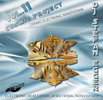 DJ Stefan Egger: Cosmic Project Vol. 11