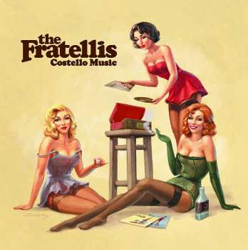 LP The Fratellis: Costello Music