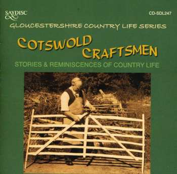 Album Cotswold Craftsmen: Stories & Reminiscences Of: Cotswold Craftsmen: Stories & Reminiscences Of
