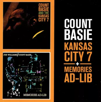 Count Basie Kansas City 7 + Memories Ad-Lib