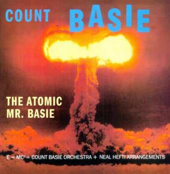 LP Count Basie Orchestra: The Atomic Mr. Basie LTD